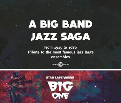 Pochette de disque : A Big Band Jazz Saga - Stan Laferrière Big One