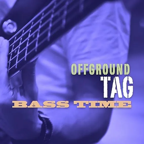 Pochette de disque : Bass Time - Offground Tag